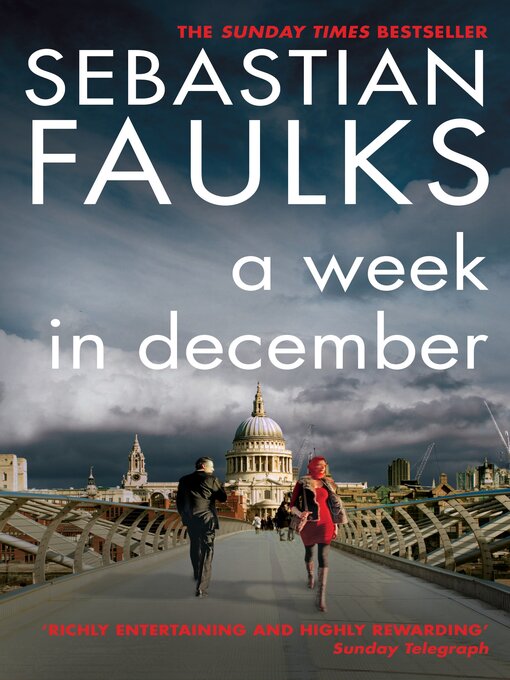 Title details for A Week in December by Sebastian Faulks - Wait list